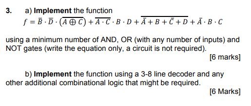 Solved 3. a) Implement the function f = 3.5.( AC) | Chegg.com