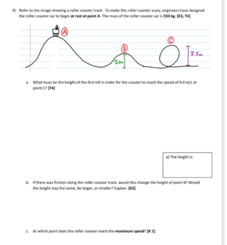 Solved 4) Refer to the image showing a roller coaster track. | Chegg.com