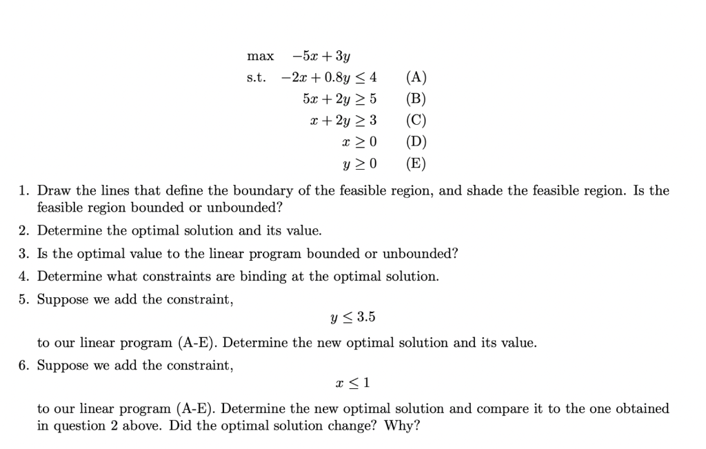 Solved Max S T 5x 3y 2x 0 8y 4 5 2 5 X 2y 3 X 0 Chegg Com