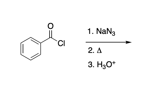 Solved 1. NaN3 2. Δ 3. H3O+ | Chegg.com