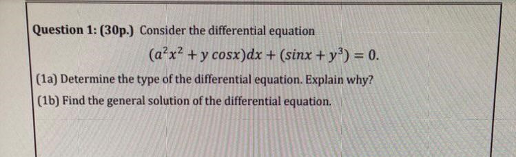 Solved Question 1: (30p.) Consider the differential equation | Chegg.com