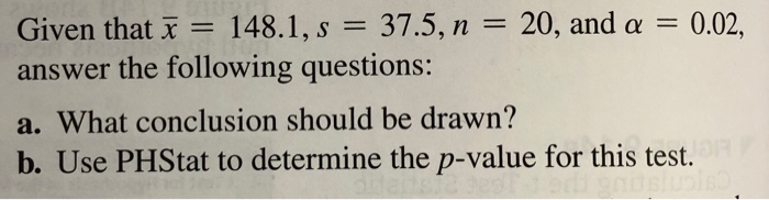 Solved Consider the following hypotheses Ho: ? = 140 Hi: ? | Chegg.com