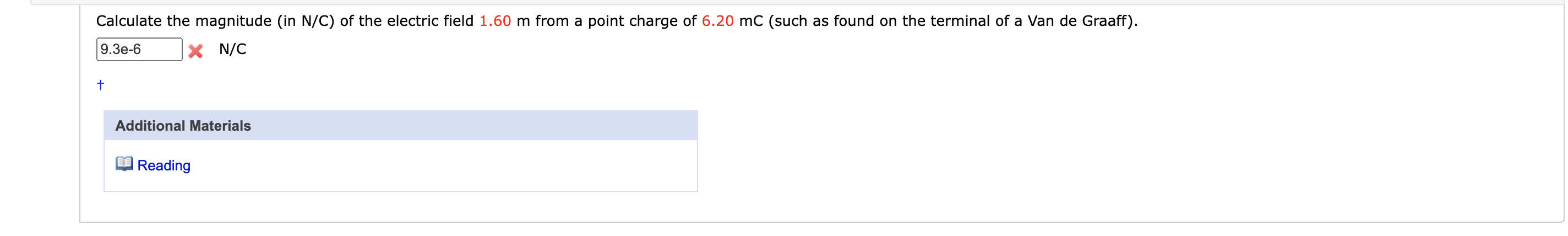 Solved Calculate the magnitude (in N/C) of the electric | Chegg.com
