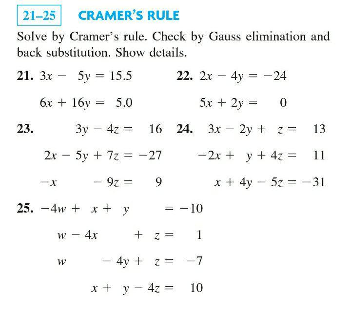 Solved 2125 CRAMER'S RULE Solve by Cramer's rule. Check by
