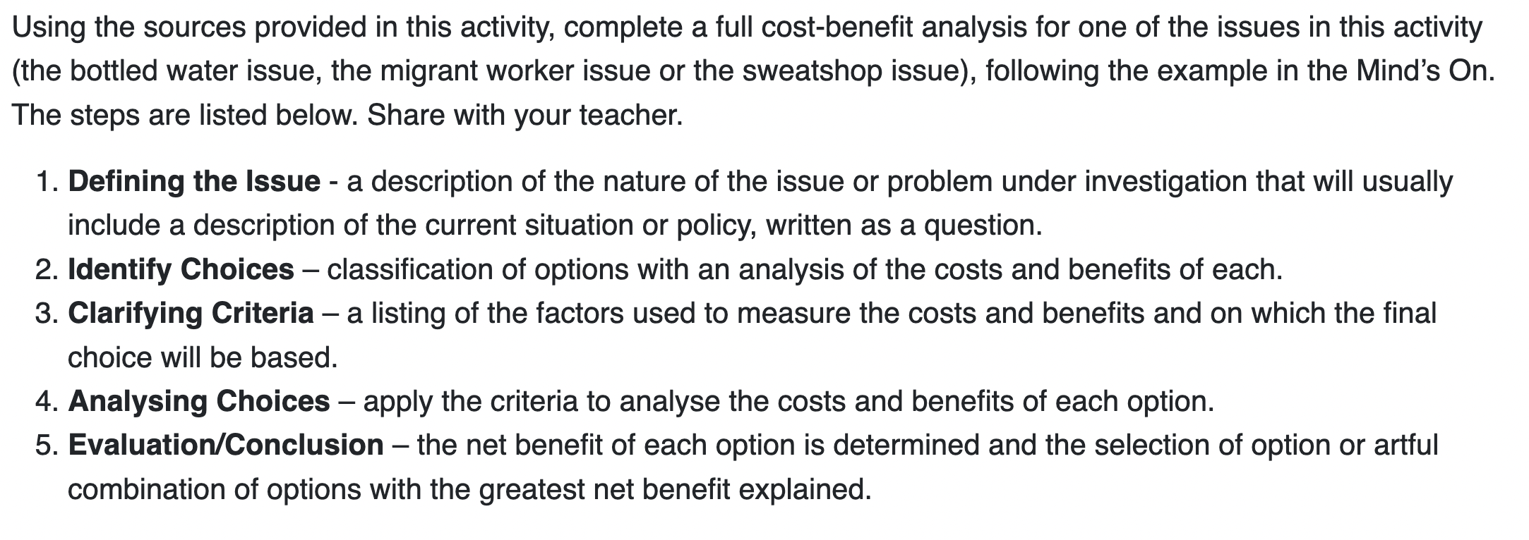 Using the sources provided in this activity, complete a full cost-benefit analysis for one of the issues in this activity
(th