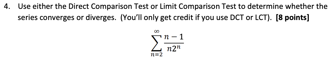 Solved Use either the Direct Comparison Test or Limit | Chegg.com