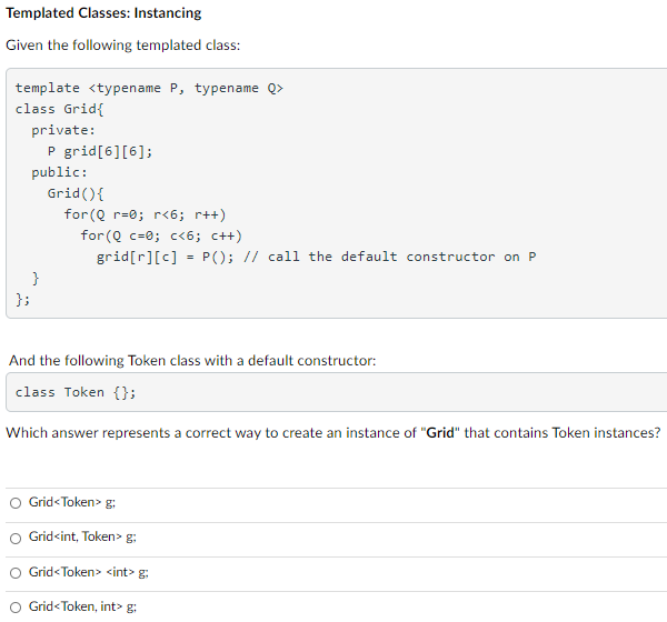 Solved Templated Classes: Instancing Given the following Chegg com