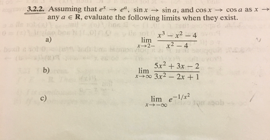 Solved 3.2.2. Assuming that ex → ea, sin x → sin a, and cos