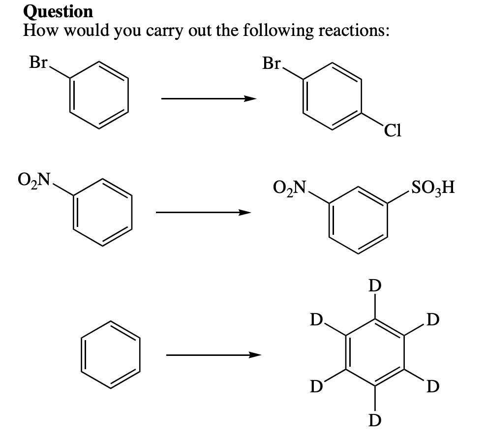 Solved Question How would you carry out the following | Chegg.com