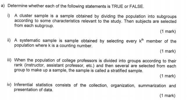 Solved A Determine Whether Each Of The Following Statements Chegg Com