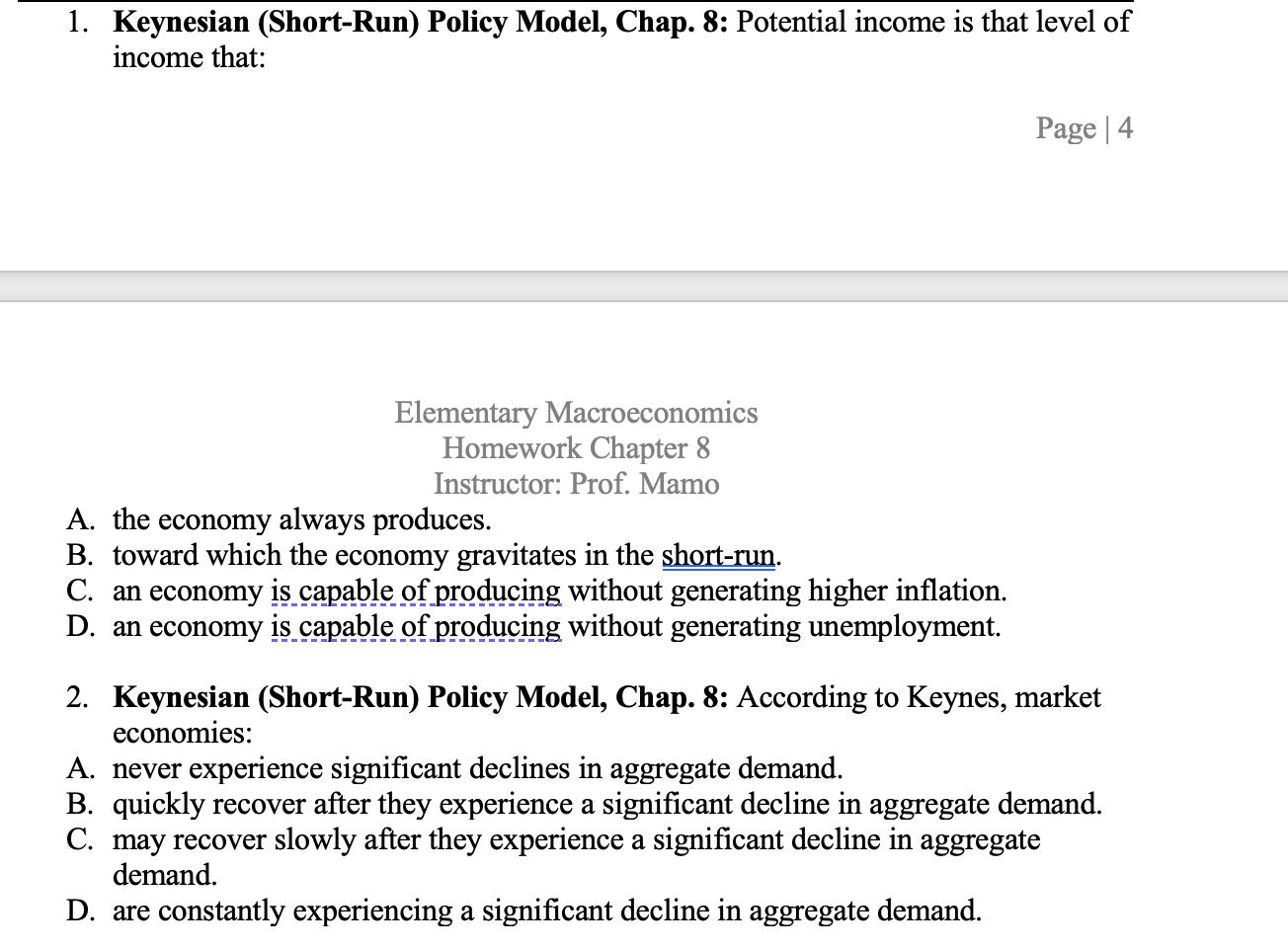 Solved 1. Keynesian (ShortRun) Policy Model, Chap. 8
