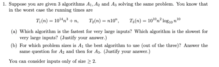 Solved 1. Suppose you are given 3 algorithms A1, A2 and A3 | Chegg.com