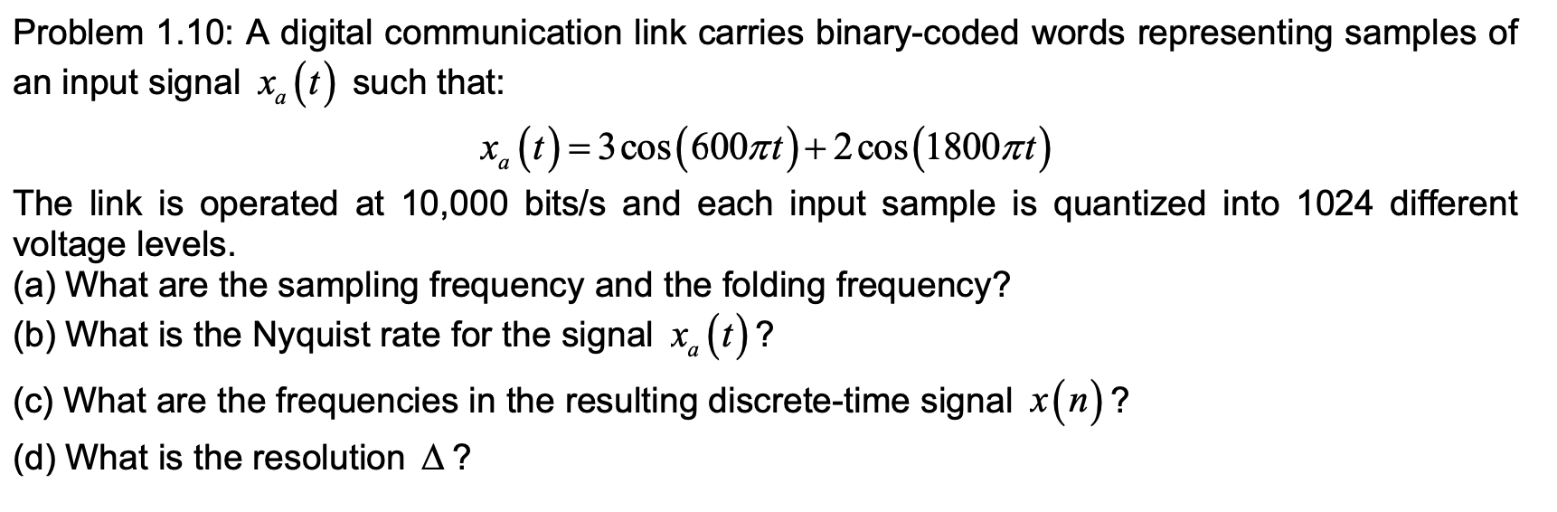 Solved Problem 1.10: A digital communication link carries | Chegg.com