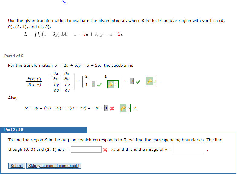 Solved Use The Given Transformation To Evaluate The Given 5473