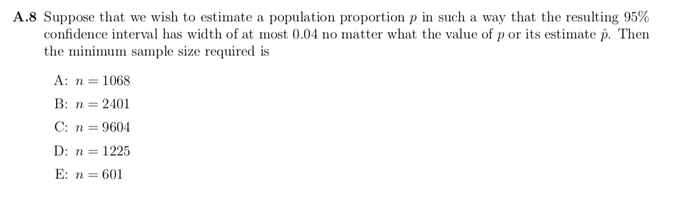 Solved A.8 Suppose that we wish to estimate a population | Chegg.com