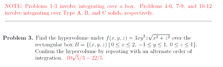 Solved NOTE: Problems 1-3 ﻿involve integrating over a box. | Chegg.com