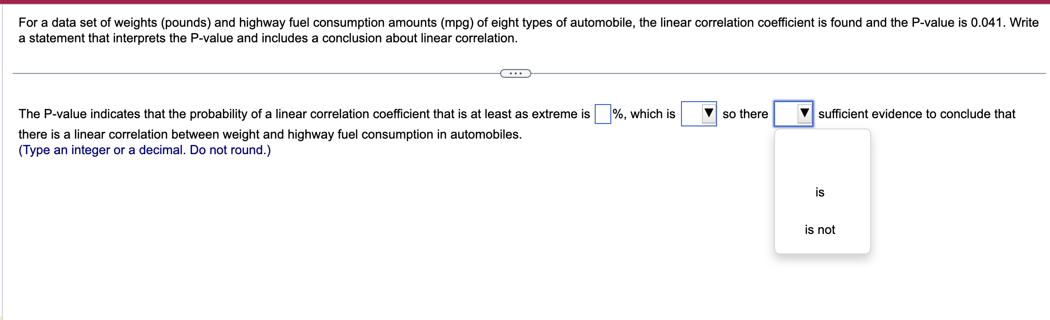 [Solved] 5 For a data set of weights (pounds) and highway