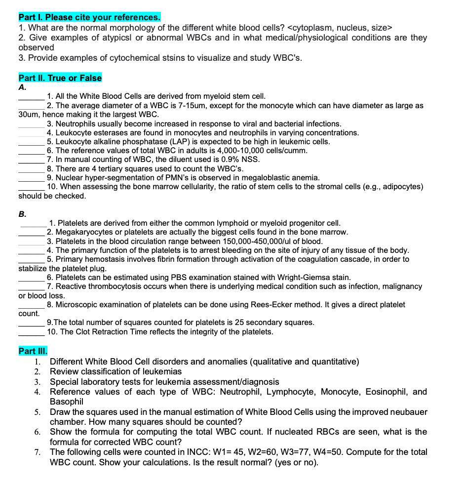 Solved Part I. Please cite your references. 1. What are the | Chegg.com