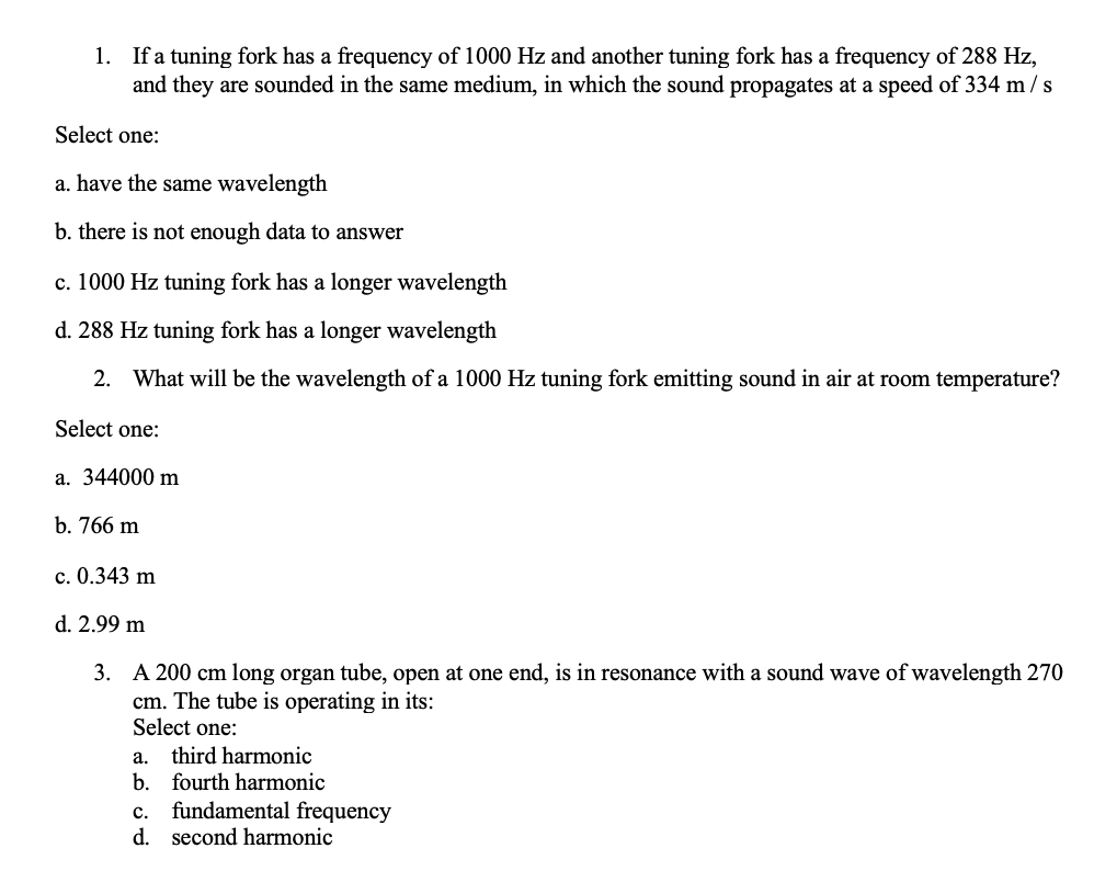 Solved 1. If a tuning fork has a frequency of 1000 Hz and | Chegg.com