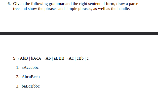 Solved Given The Following Grammar And The Right Sentential | Chegg.com