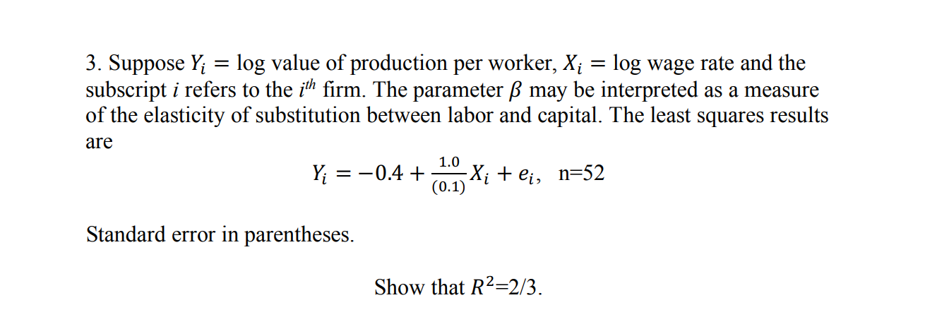 3-suppose-yi-log-value-of-production-per-worker-chegg