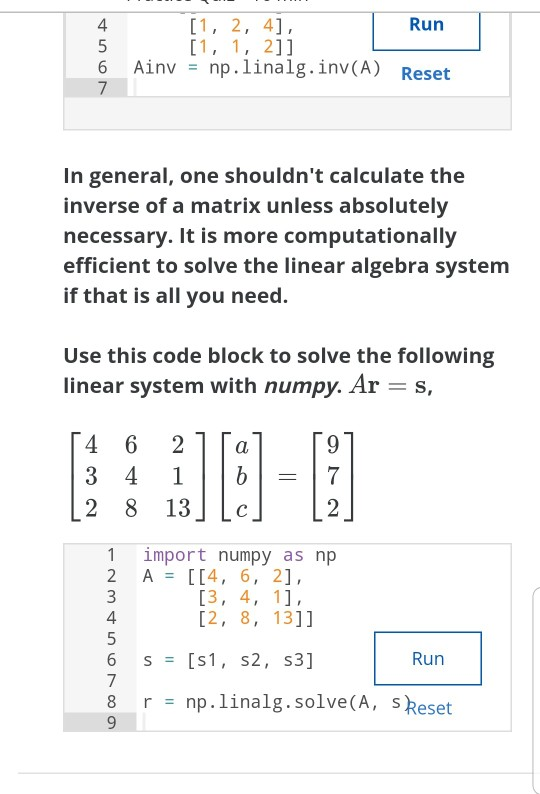 Solved 8. In Practice, For Larger Systems, One Never Solves 