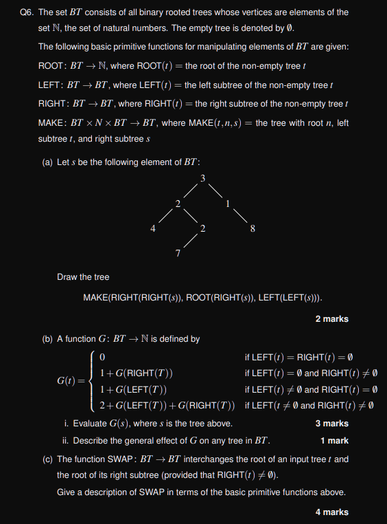 Solved Q6. The Set BT Consists Of All Binary Rooted Trees | Chegg.com