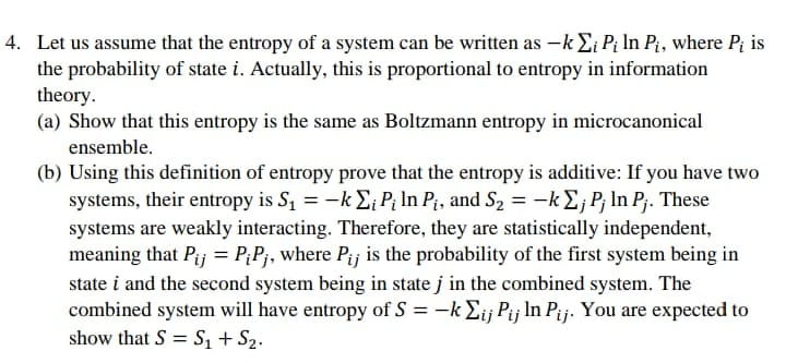 Solved 4. Let us assume that the entropy of a system can be | Chegg.com