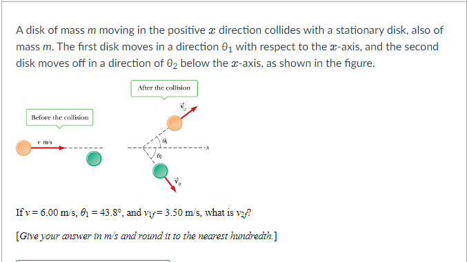 Solved A disk of mass m moving in the positive x direction | Chegg.com