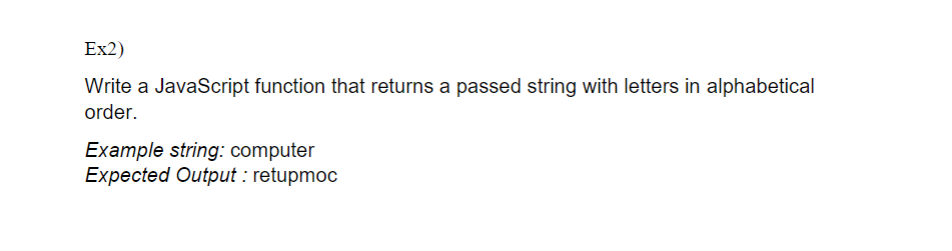 Solved Ex2) Write a JavaScript function that returns a | Chegg.com