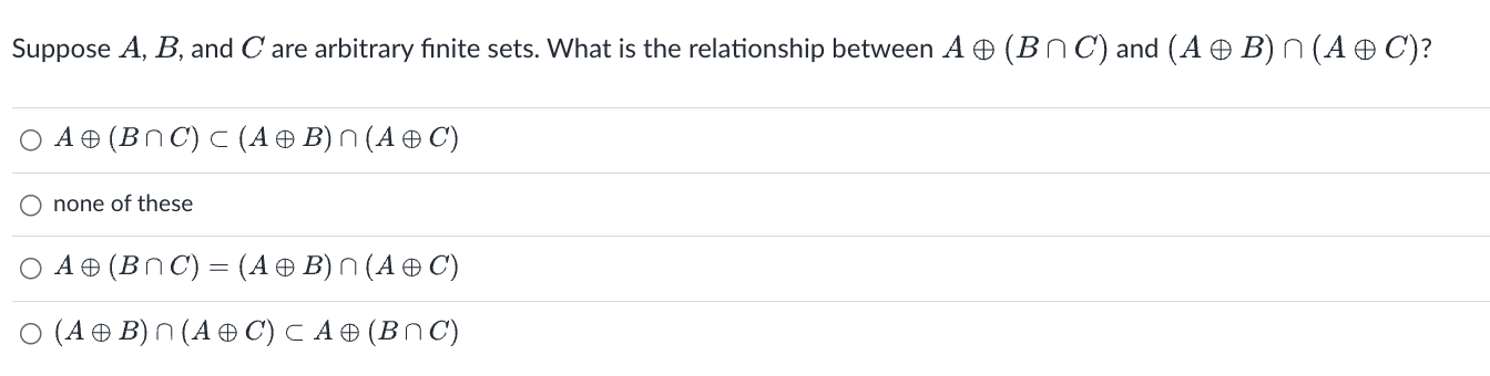 Solved Suppose A,B, And C Are Arbitrary Finite Sets. What Is | Chegg.com