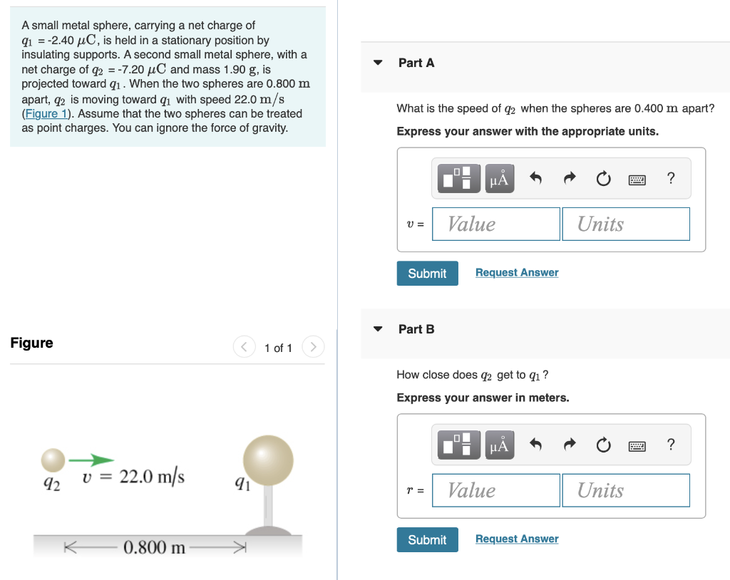 Solved Part A A small metal sphere, carrying a net charge of