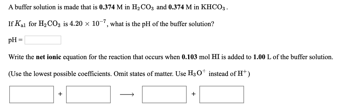 solved-a-buffer-solution-is-made-that-is-0-374-m-in-h2co3-chegg