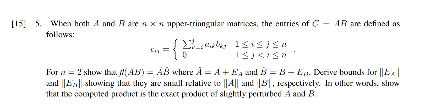 Solved 5. When both A and B are n×n upper-triangular | Chegg.com