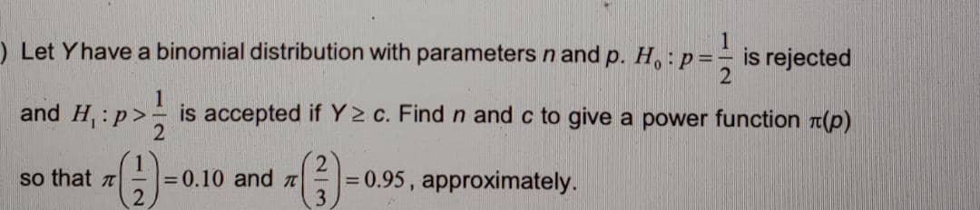 Solved ) Let Yhave a binomial distribution with parameters n | Chegg.com