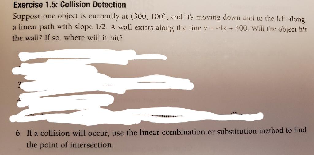 Solved Exercise 1.5: Collision Detection Suppose One Object | Chegg.com