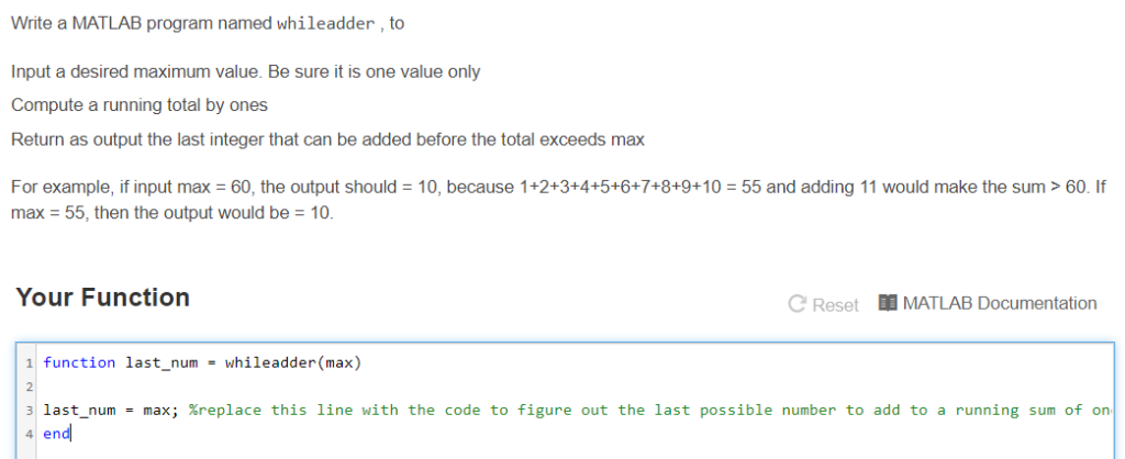 Solved Write A MATLAB Program Named Whileadder, To Nput A | Chegg.com