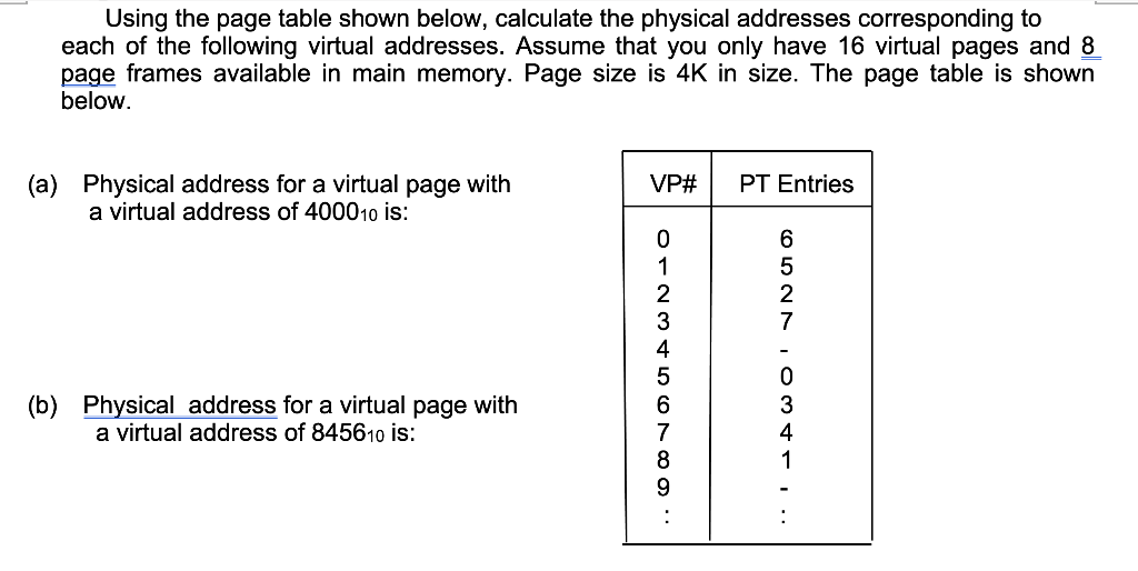 Solved Using the page table shown below, calculate the | Chegg.com