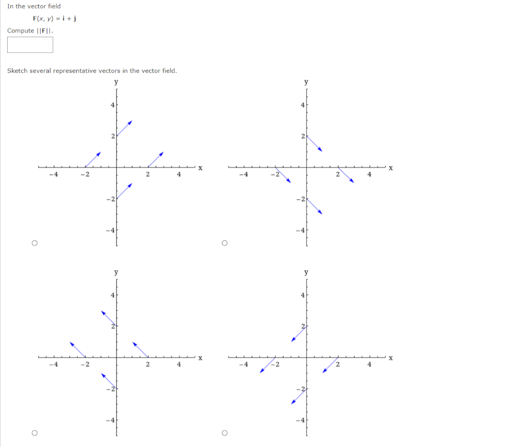 Solved In the vector field F(x, y) = i + Compute ||FIL. | Chegg.com