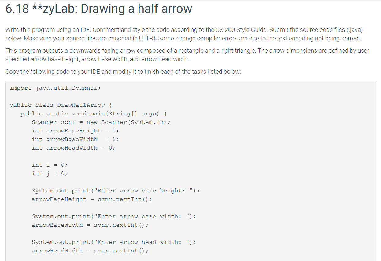Solved 6.18 **zyLab: Drawing a half arrow Write this program | Chegg.com