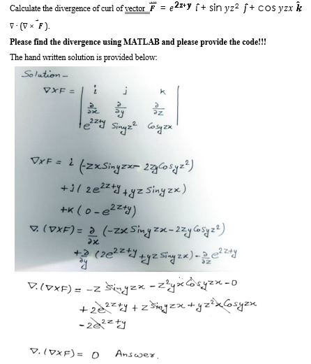 Solved Calculate The Divergence Of Curl Of Vector F 22z Y