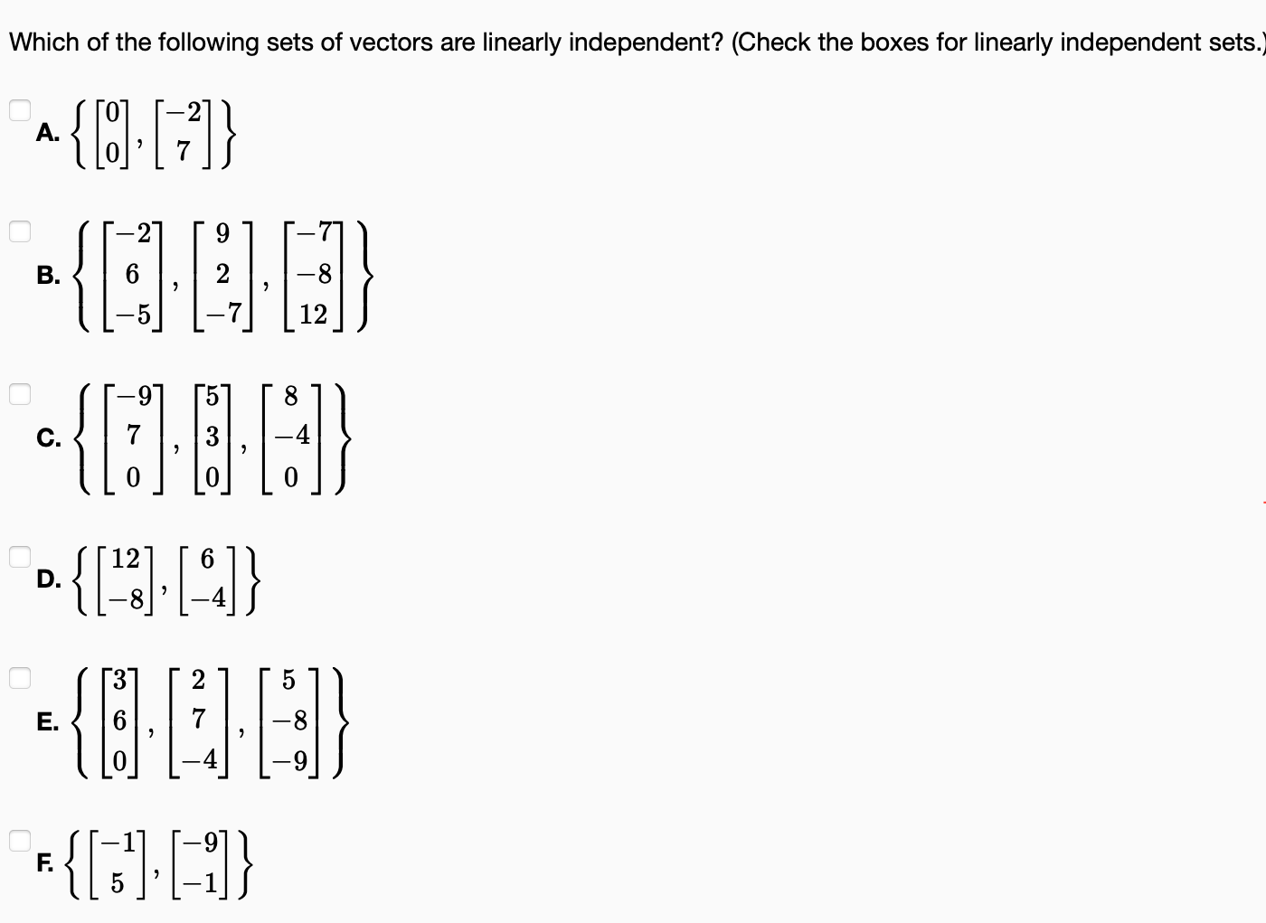 Solved Which of the following sets of vectors are linearly | Chegg.com