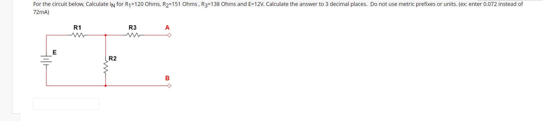 Solved For The Circuit Below, Calculate In For R₁=120 Ohms, 