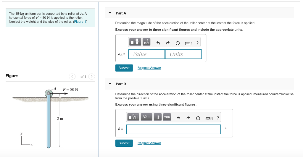Solved The 15-kg uniform bar is supported by a roller at A. | Chegg.com