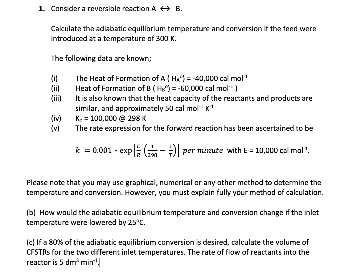 Solved 1. Consider a reversible reaction A B. Calculate the | Chegg.com