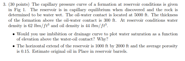Solved 3. (30 points) The capillary pressure curve of a | Chegg.com