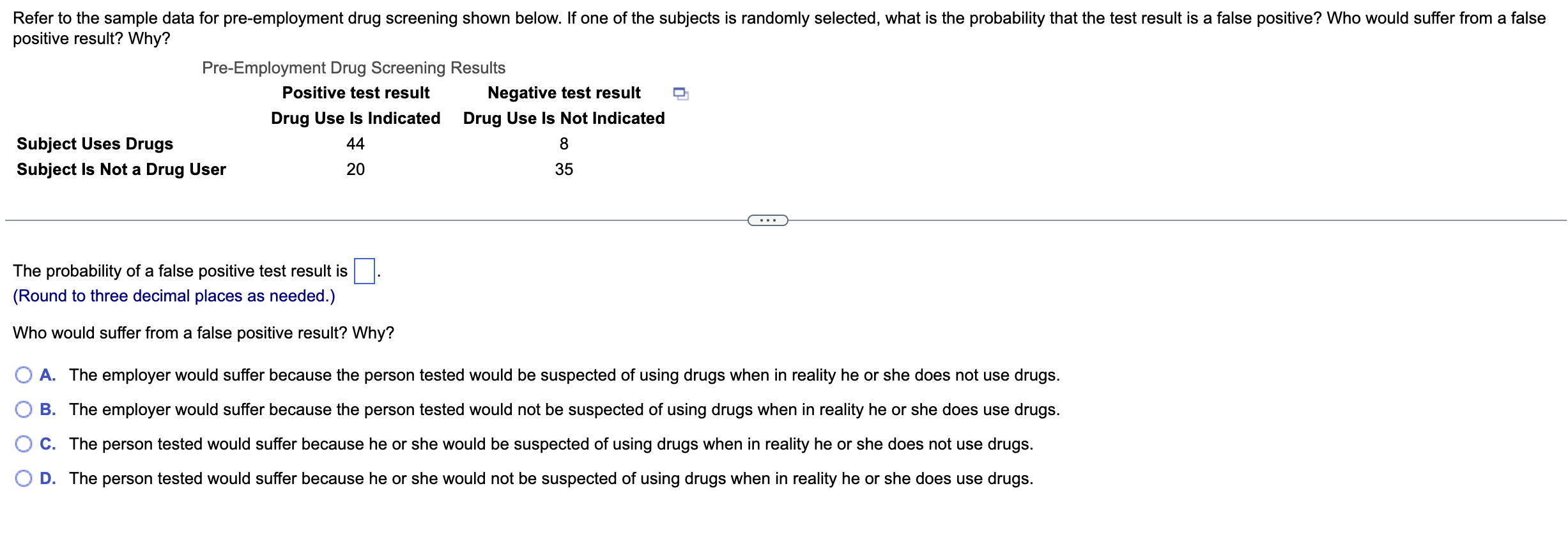 Solved The Probability Of A False Positive Test Result Is Chegg