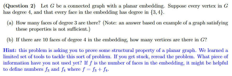 Solved (Question 2) Let G be a connected graph with a planar | Chegg.com