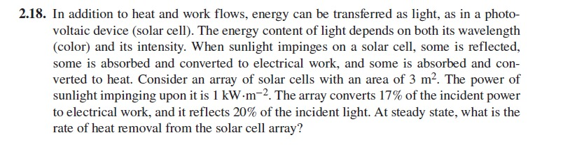 Solved 2.18. In Addition To Heat And Work Flows, Energy Can | Chegg.com