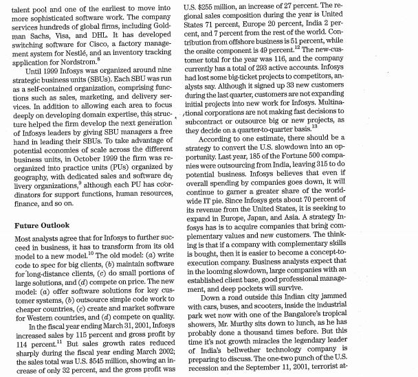 talent pool and one of the earliest to move into more sophisticated software work. The company services hundreds of global fi